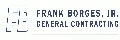 Fran Borges Jr General Contracting